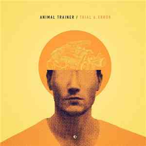 Animal Trainer - Trial & Error FLAC
