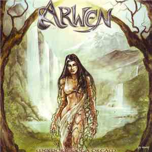 Arwen - Memories Of A Dream FLAC