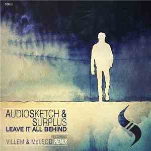 AudioSketch & Surplus  - Leave it All Behind FLAC