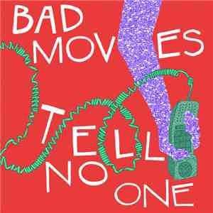Bad Moves - Tell No One FLAC