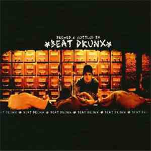 Beat Drunx - Brewed & Bottled FLAC