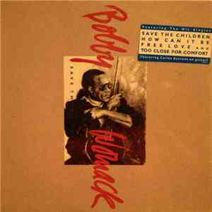 Bobby Womack - Save The Children FLAC