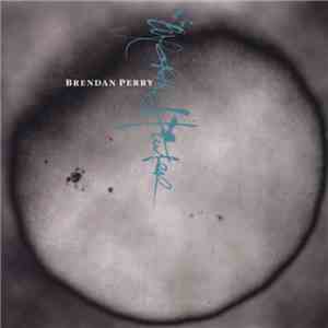 Brendan Perry - Eye Of The Hunter FLAC