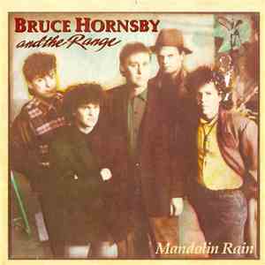 Bruce Hornsby And The Range - Mandolin Rain FLAC