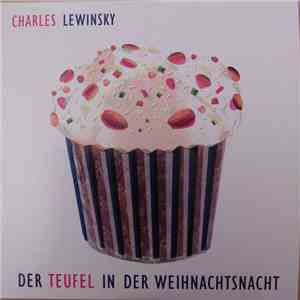 Charles Lewinsky - Der Teufel In Der Weihnachtsnacht FLAC