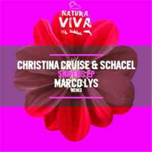 Christina Cruise & Schacel - Shivers EP FLAC