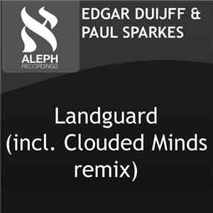 Edgar Duijff & Paul Sparkes - Landguard FLAC