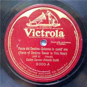 Enrico Caruso - Antonio Scotti - Forza Del Destino - Solenne In Quest' Ora / Bohême - Ah Mimi, Tu Piu FLAC