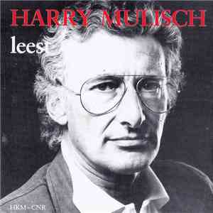 Harry Mulisch - Harry Mulisch Leest FLAC