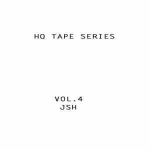 J S H - HQ Tape Series Vol. 4 FLAC