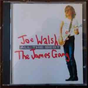 Joe Walsh, The James Gang - All The Best FLAC