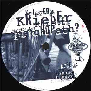 Krieger - Psychopath? FLAC