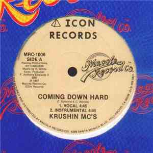 Krushin MC's - Coming Down Hard FLAC