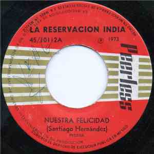 La Reservacion India - Nuestra Delicidad FLAC