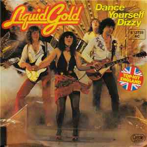Liquid Gold - Dance Yourself Dizzy FLAC