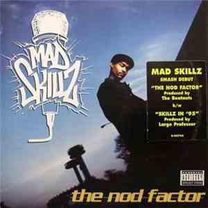 Mad Skillz - The Nod Factor FLAC