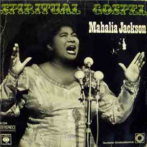 Mahalia Jackson - Spiritual Gospel FLAC