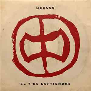 Mecano - El 7 De Septiembre FLAC