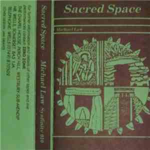 Michael Law  - Sacred Space FLAC
