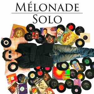 Mélonade - Solo FLAC