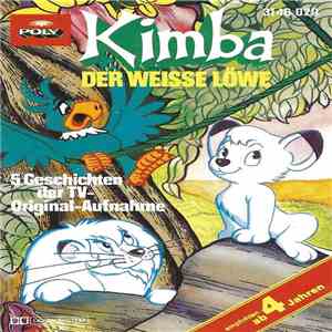 Osamu Tezuka - Kimba, Der Weiße Löwe (5 Geschichten Der TV-Original-Aufnahme) FLAC