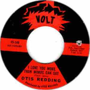 Otis Redding - I Love You More Than Words Can Say FLAC