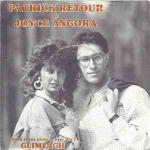 Patrick Retour, Joyce Angora - (Zoek Maar Niets Achter Die) Glimlach FLAC