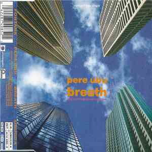 Pere Ubu - Breath (Don't Let's Talk About Tomorrow) FLAC