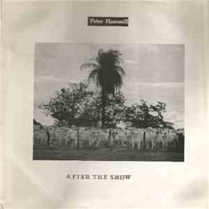 Peter Hammill - After The Show FLAC