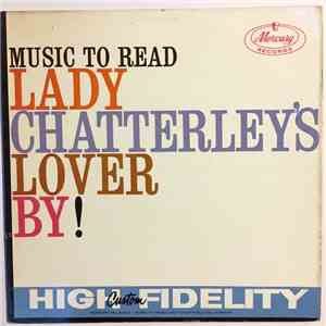 Richard Shores And His Orchestra - Music To Read Lady Chatterley's Lover By! FLAC