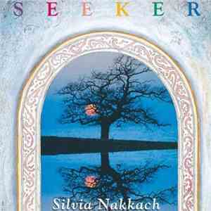 Silvia Nakkach - Seeker FLAC