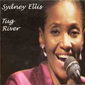 Sydney Ellis - Tug River FLAC