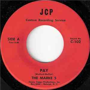 The Marke 5 - Pay / The Leader FLAC