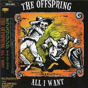 The Offspring - All I Want FLAC