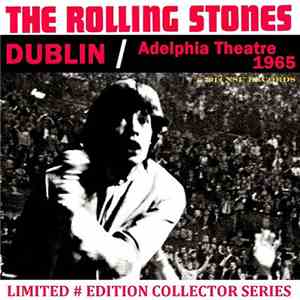 The Rolling Stones - Dublin/ Adelphi Theatre 1965 FLAC