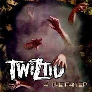 Twiztid - 4 The Fam EP FLAC