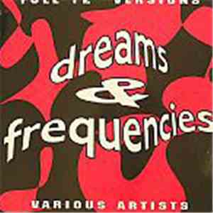 Various - Dreams & Frequencies FLAC