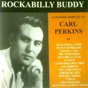 Various - Rockabilly Buddy (A Spanish Tribute To Carl Perkins) FLAC