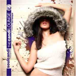Various - Soulcandi Presents: The Candi Lounge FLAC