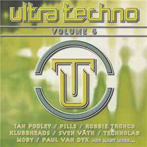 Various - Ultra Techno - Volume 6 FLAC