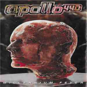 Apollo 440 - Millennium Fever FLAC