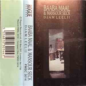 Baaba Maal & Mansour Seck - Djam Leelii FLAC