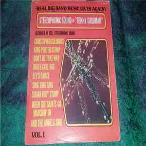 Benny Goodman - The Stereophonic Sound Of Benny Goodman Vol. 1 FLAC