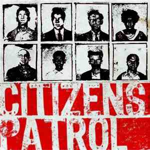 Citizens Patrol - Citizens Patrol FLAC