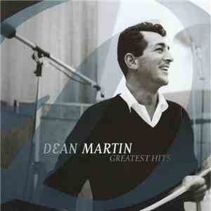 Dean Martin - Greatest Hits FLAC