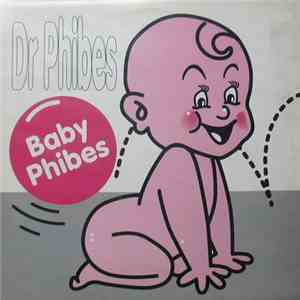 Dr. Phibes - Baby Phibes FLAC