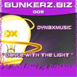 Dynaxmusic - Dance With The Light FLAC