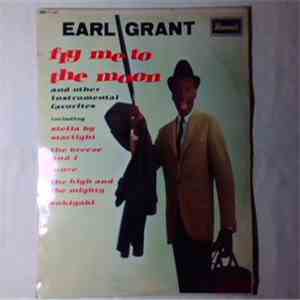 Earl Grant - Fly Me To The Moon FLAC