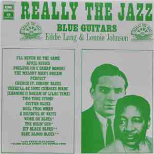 Eddie Lang And Lonnie Johnson - Blue Guitars FLAC