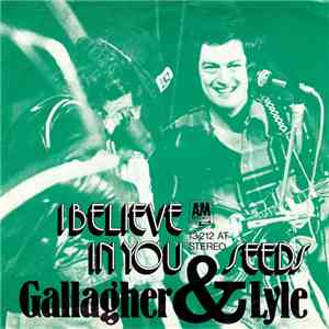 Gallagher & Lyle - I Believe In You / Seeds FLAC